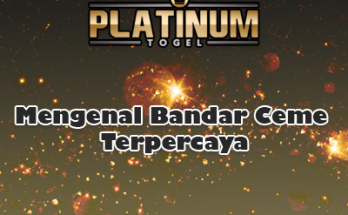 Mengenal Bandar Ceme Terpercaya