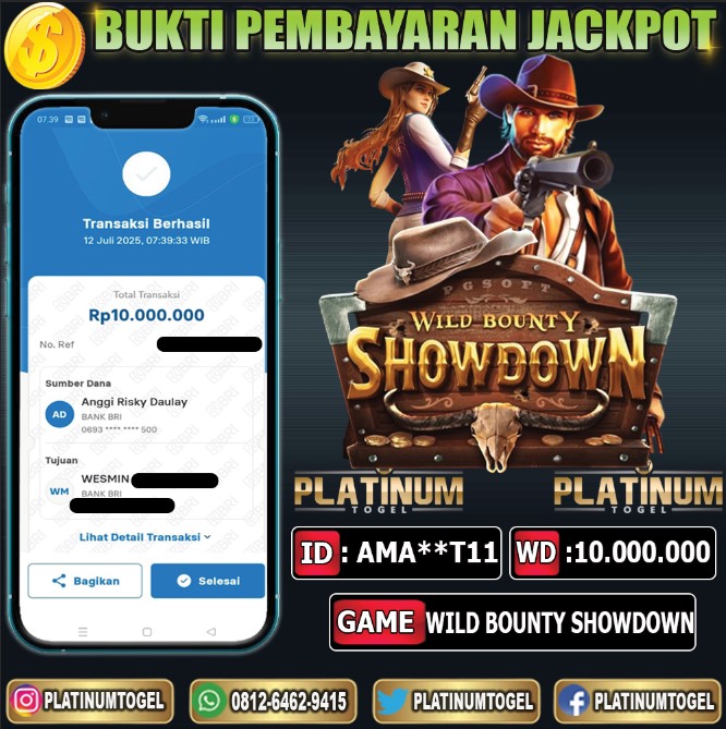 BUKTI PEMBAYARAN JP MENANG WILD BOUNTY SHOWDOWN  Rp  10.000.000,- USERID : AMA**T11 TANGGAL 12 - JULI - 2025