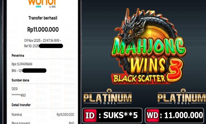 BUKTI JP MAHJONG WINS 3 BLACK SCATTER Rp 11.000.000 ,- ID : SUKS**5